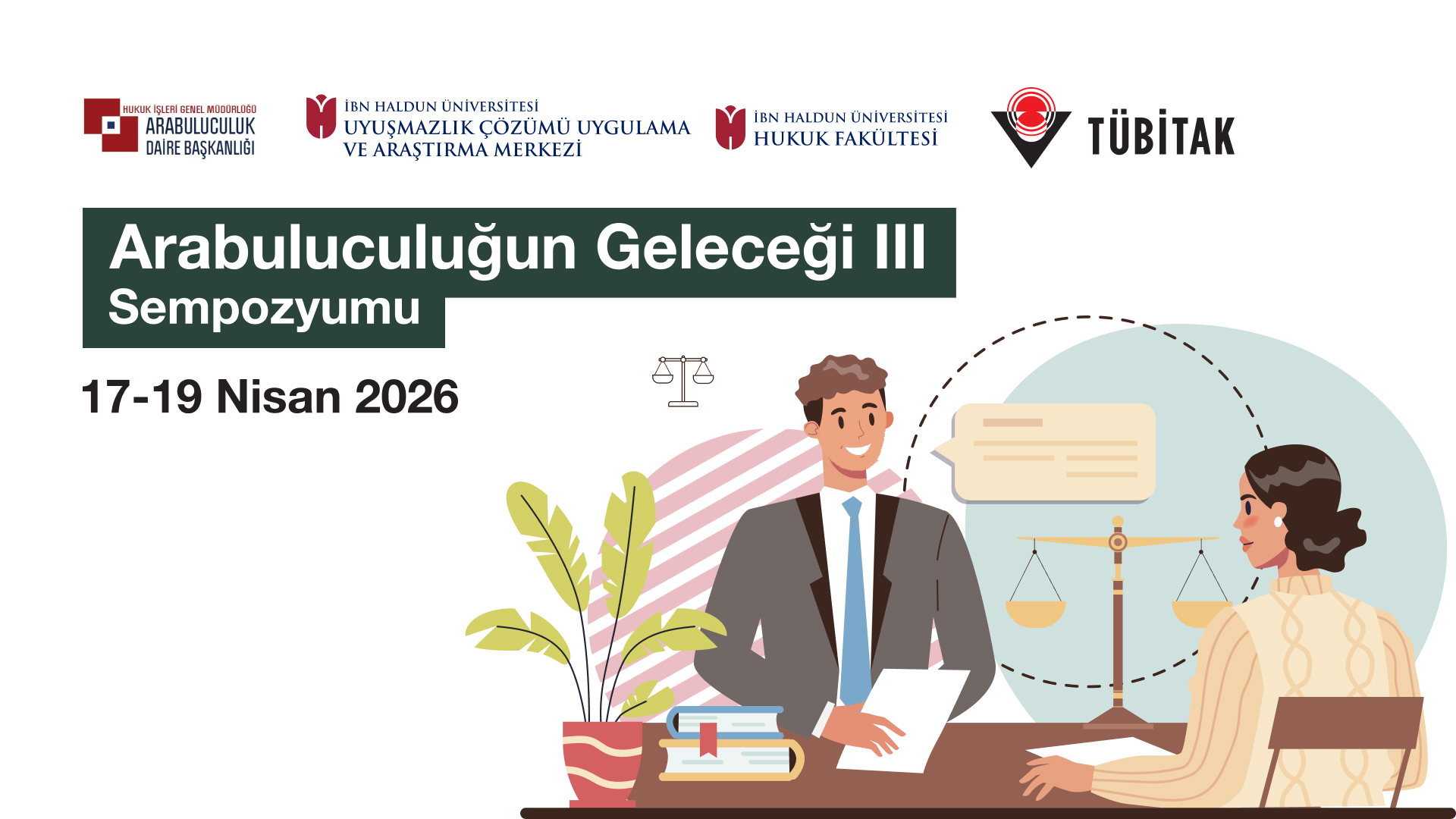 Arabuluculuğun Geleceği III Sempozyumu